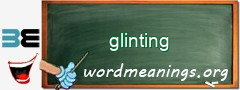 WordMeaning blackboard for glinting